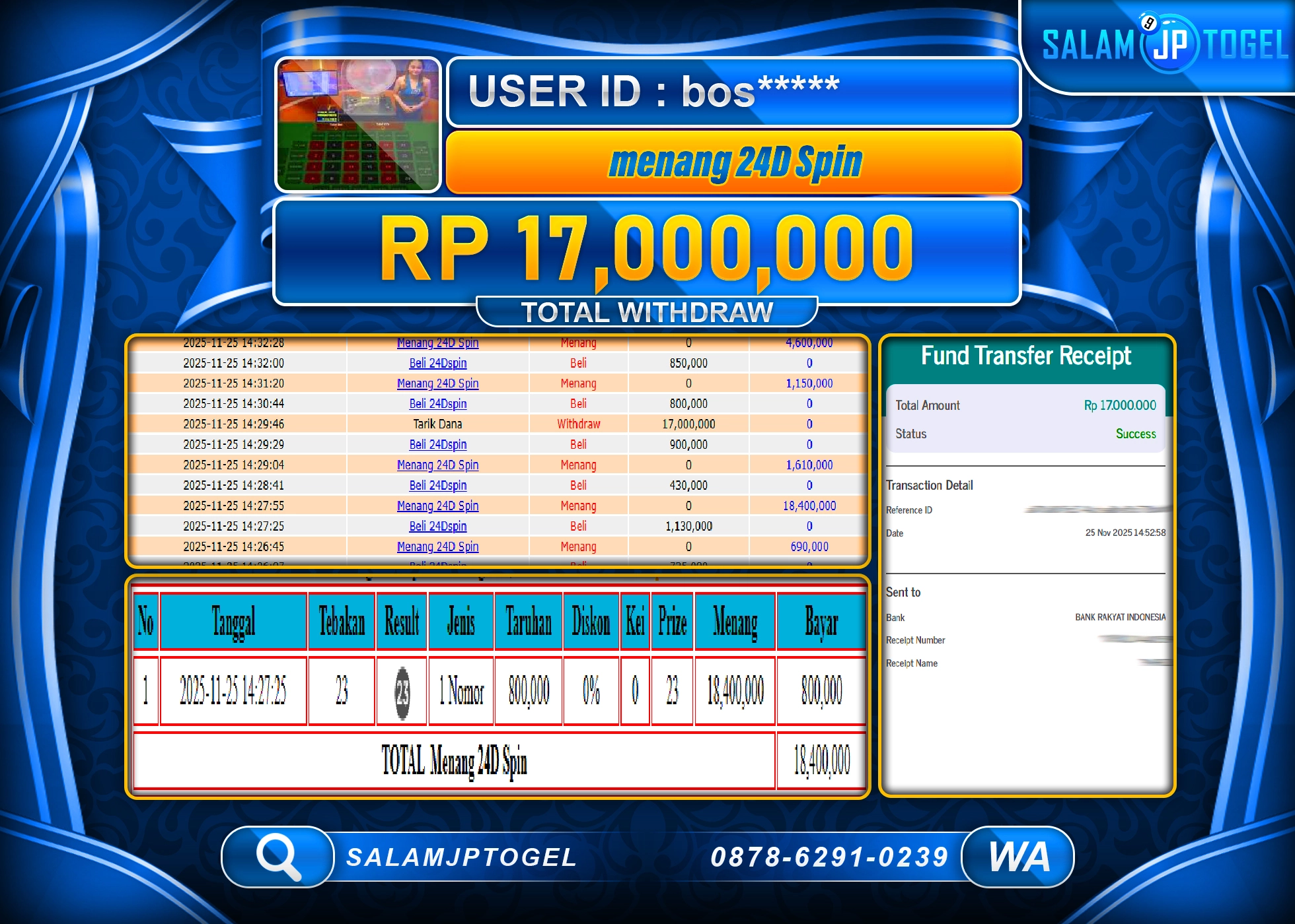 SALAMJPTOGEL MENANG JACKPOT 24D SPIN GAMES  Rp.17,000,000  - LUNAS
