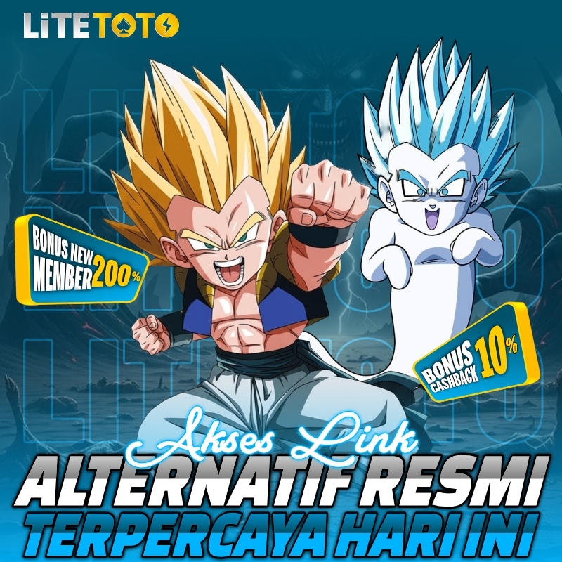 LITETOTO⚡️Akses Link Alternatif Resmi Terpercaya Hari Ini