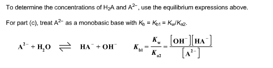 Solved Given A Diprotic Acid H2a With Two Ionization