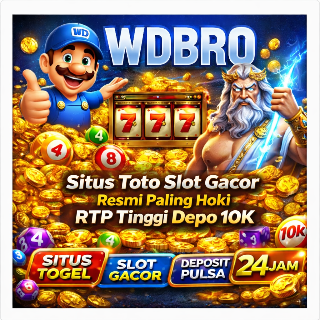 WDBRO 🎯 Situs Toto Slot Gacor Resmi Paling Hoki RTP Tinggi Depo 10K