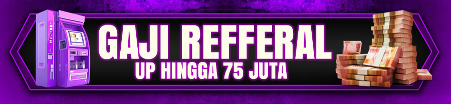 GAJI REFFERAL