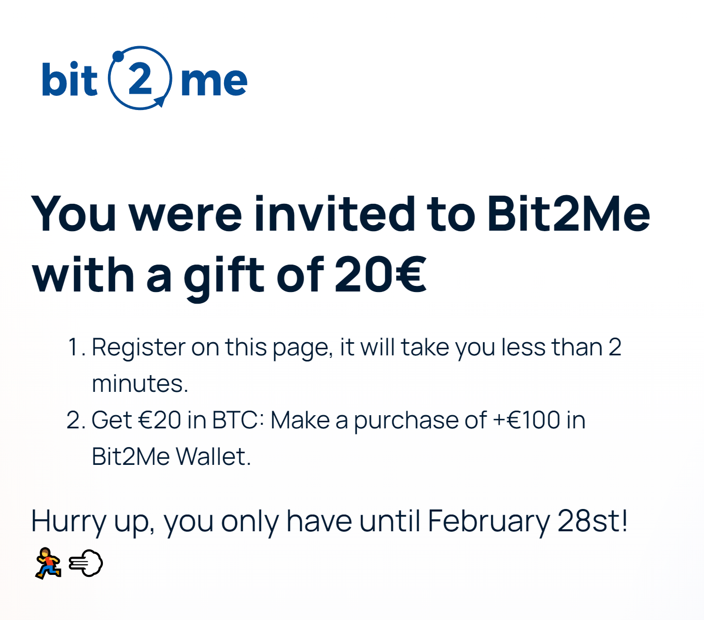 Bit2Me promo corretta da 25€ alla registrazione.
