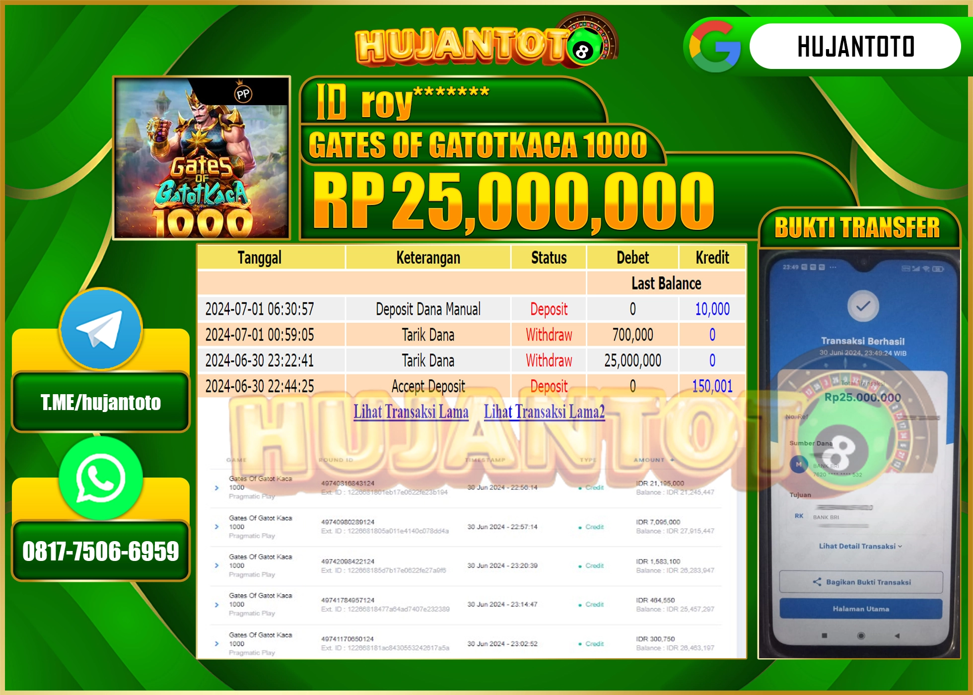 HUJANTOTO MENANG SLOT GATES OF GATOTKACA 1000, 25,000,000 - LUNAS 