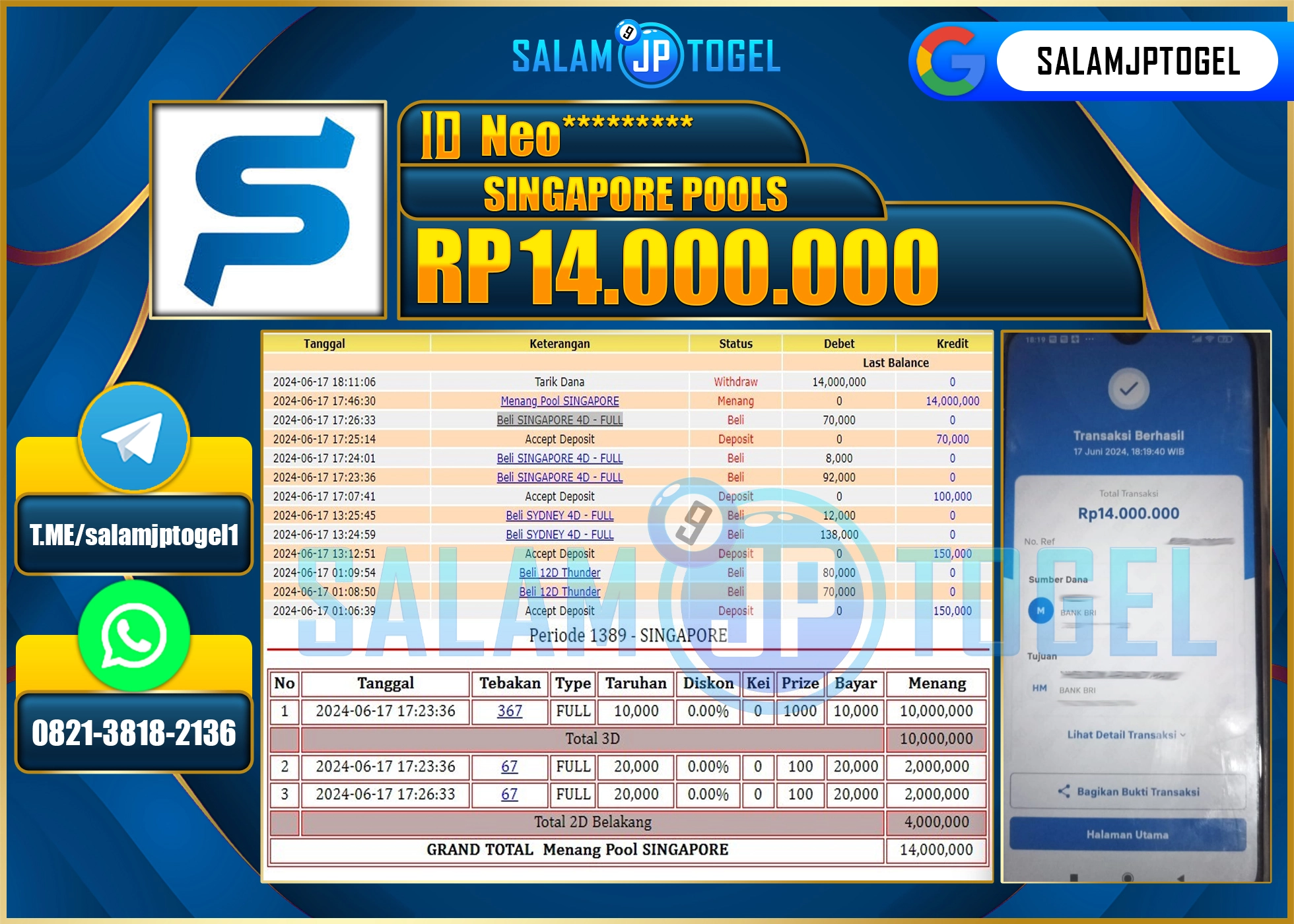 SALAMJPTOGEL MENANG SINGAPORE RP. 14,000,000.,LUNAS