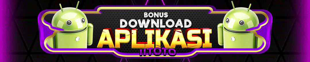 BONUS DOWNLOAD APK IITOTO