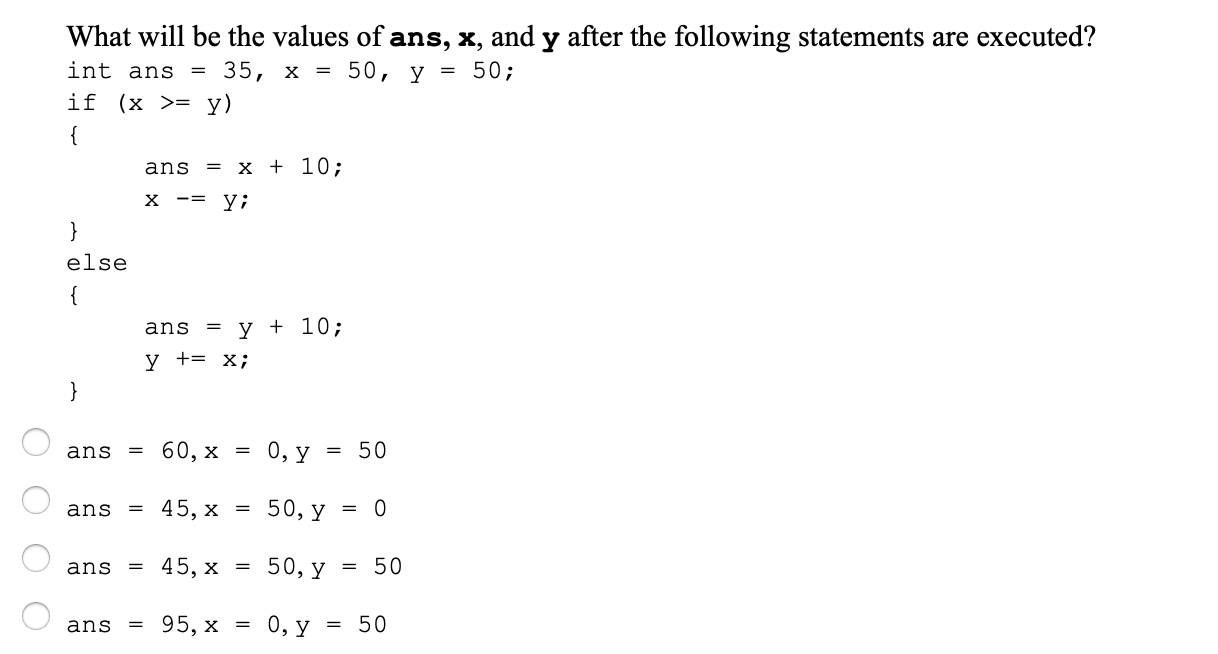 Solved What Will Be The Values Of Ans X And Y After The Chegg Com