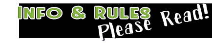 Rules and Info Please Read graphic