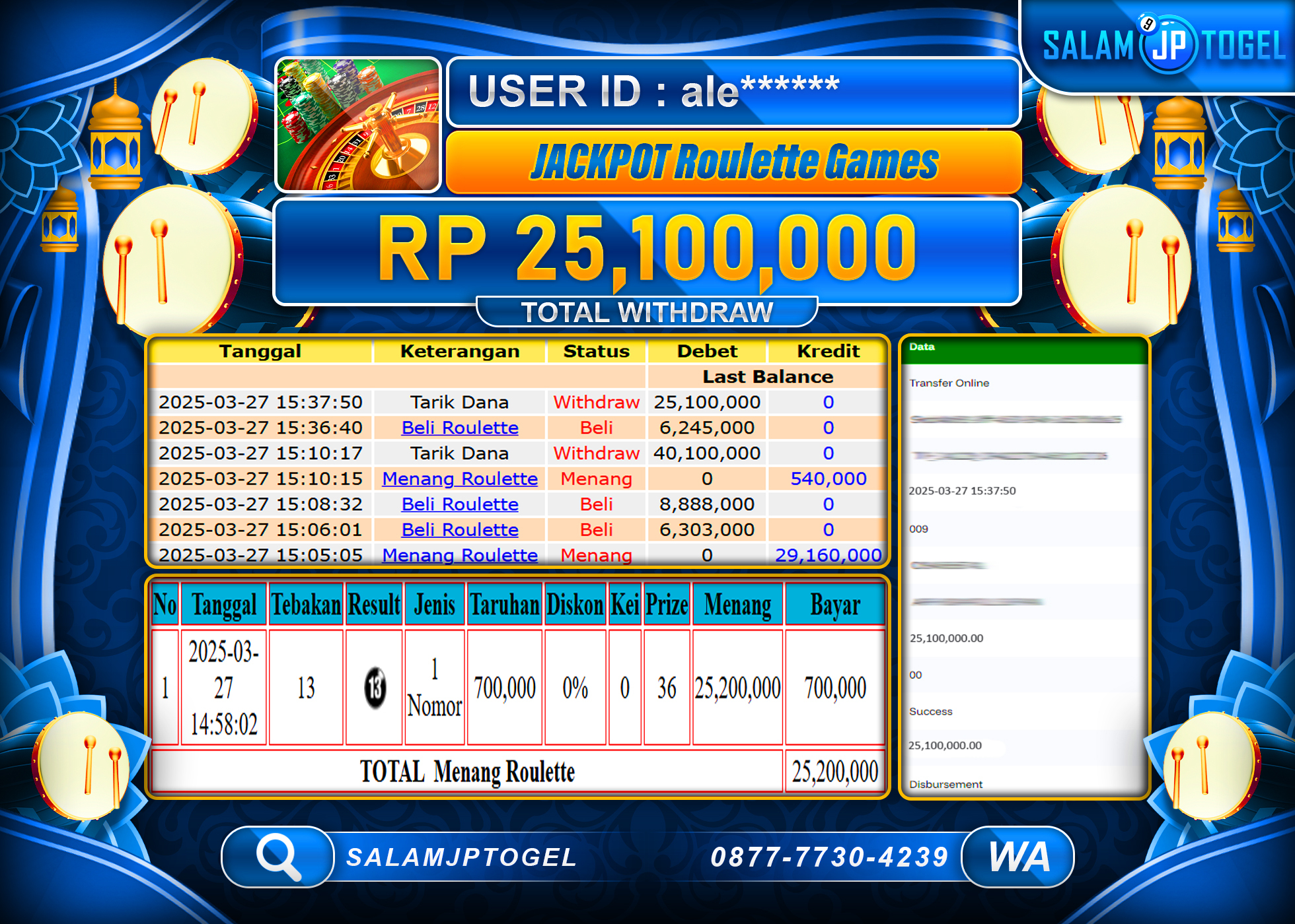 SALAMJPTOGEL MENANG ROULETTE GAMES  Rp. 25,100,000 LUNAS