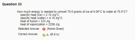 solved-how-much-energy-is-needed-to-convert-70-6-grams-of-chegg