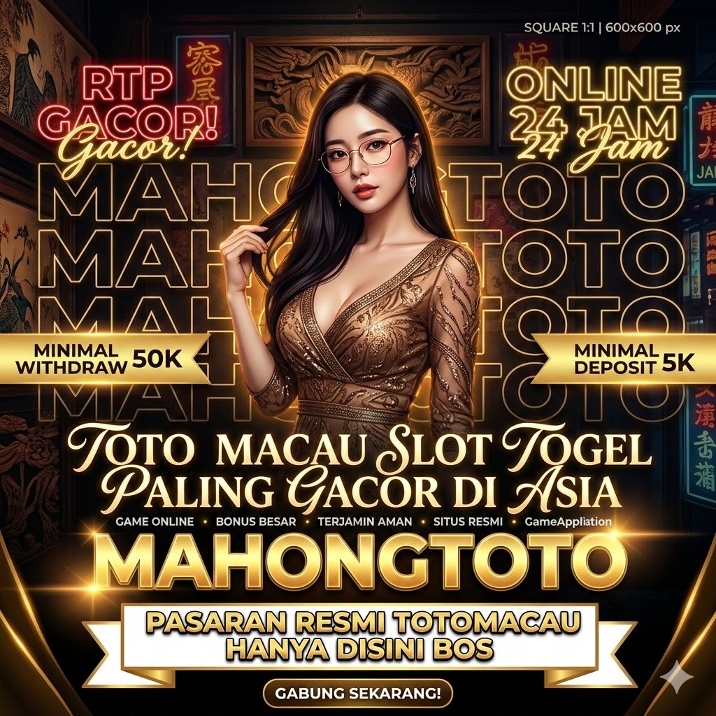 MAHONGTOTO : Login MAHONG TOTO Link Alternatif Terbaru Resmi