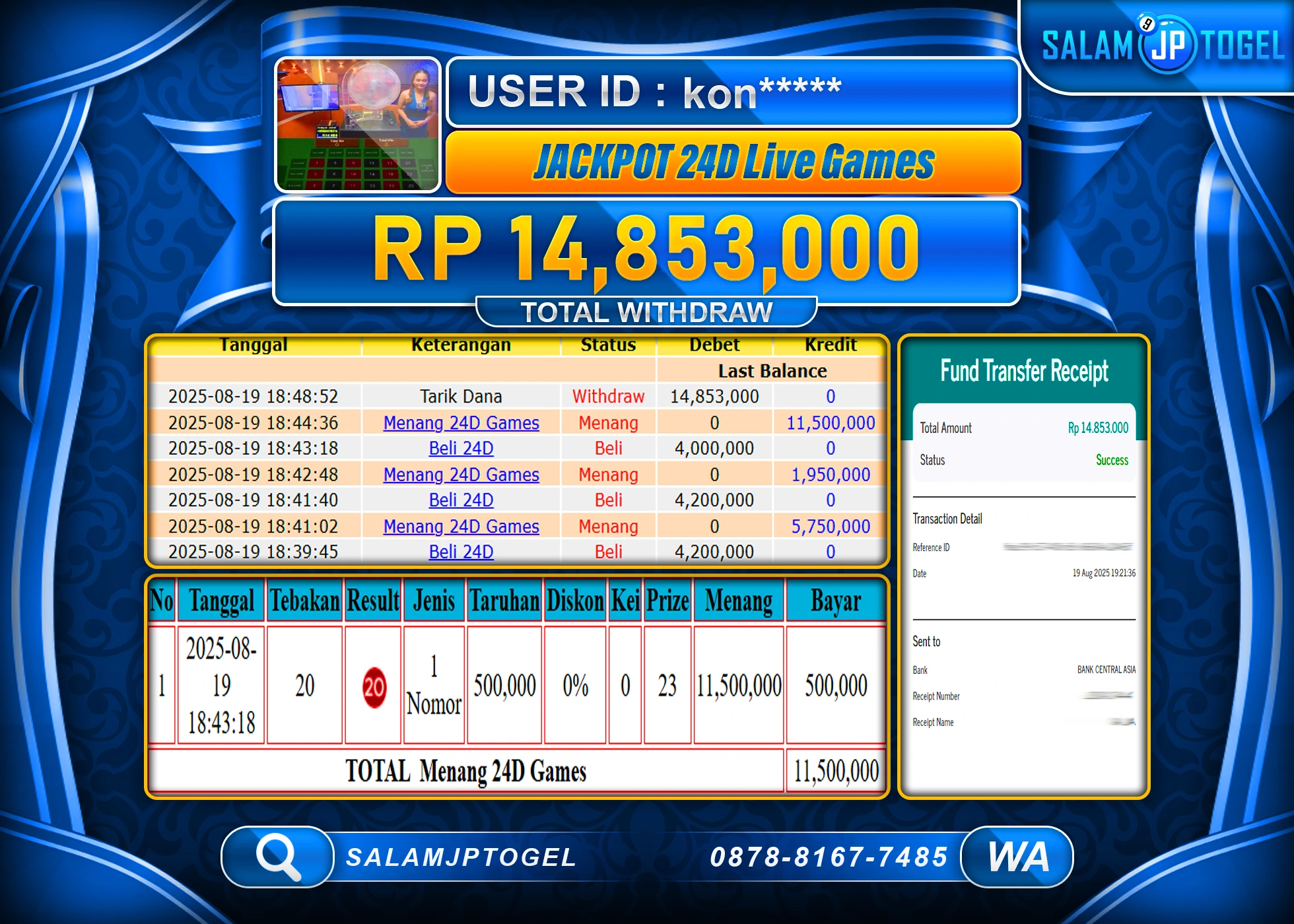 SALAMJPTOGEL MENANG 24D LIVE GAMES Rp.14,853,000