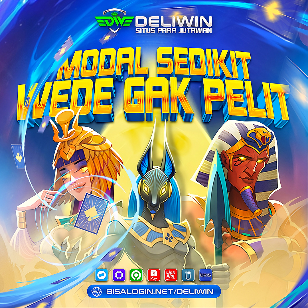 DELIWIN | Modal Sedikit Wede Gak Pelit - Slot Gacor