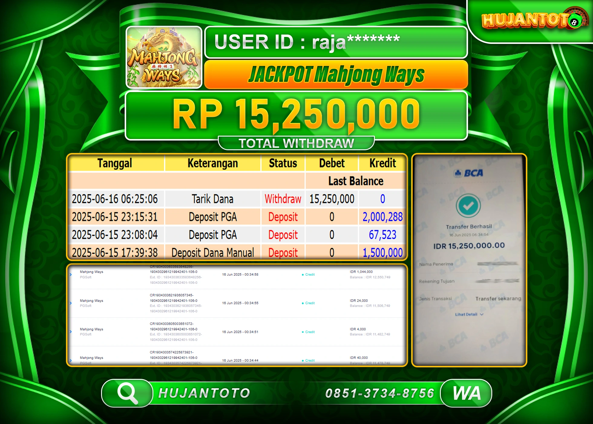 HUJANTOTO - BUKTI JACKPOT MENANG SLOT MAHJONG WAYS Rp.15,250,000 - TERBAYAR LUNAS