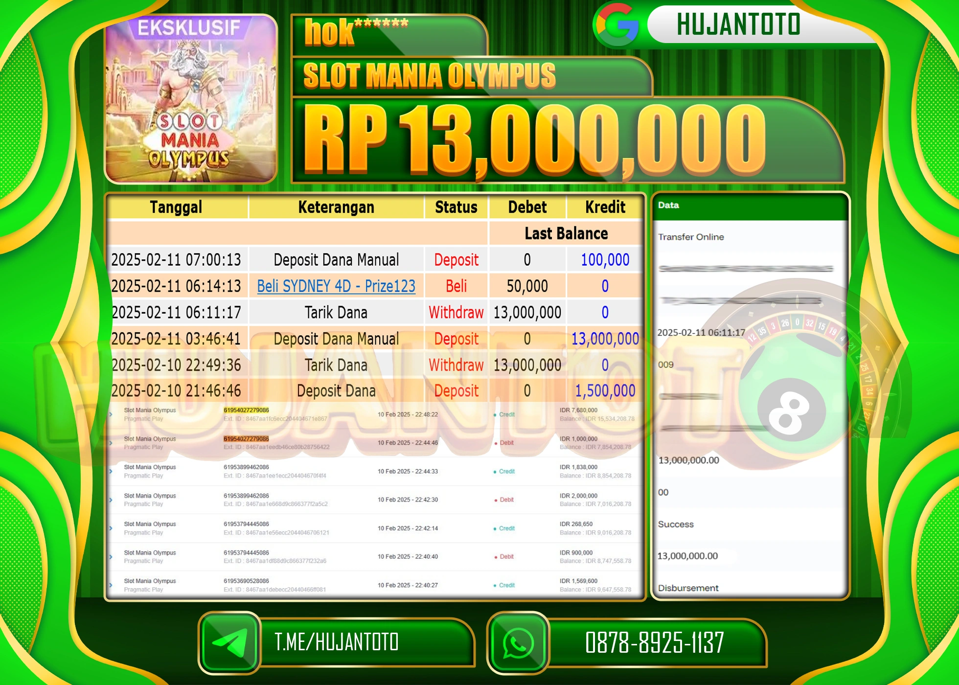 HUJANTOTO - BUKTI JACKPOT MENANG SLOT MANIA OLYMPUS Rp,13,000,000 - TERBAYAR LUNAS