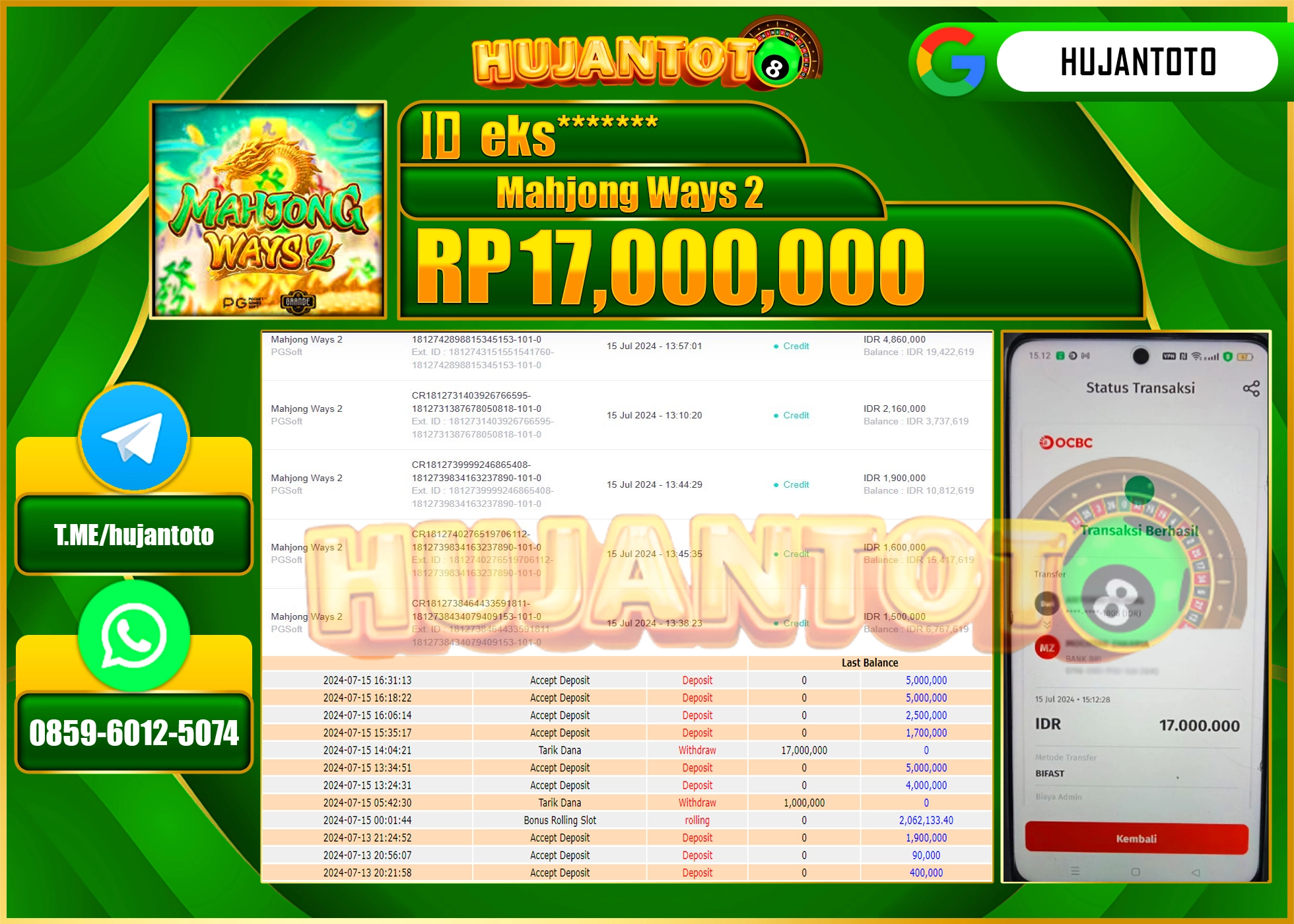 HUJANTOTO MENANG PERMAINAN SLOT MAHJONG WAYS 2 17.000.000 - LUNAS 