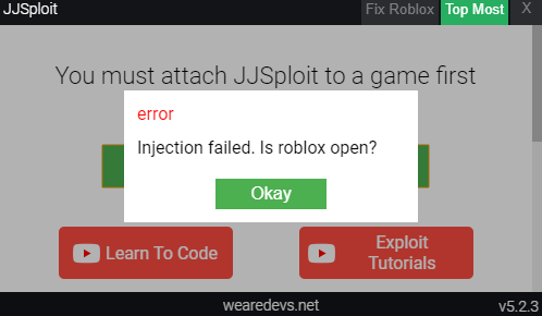 Jj Not Injecting Wearedevs Forum - how to fix injection failed roblox