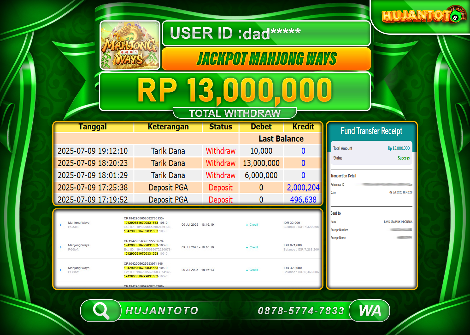 HUJANTOTO - BUKTI JACKPOT MENANG SLOT MAHJONG WAYS Rp.13,000,000 - TERBAYAR LUNAS