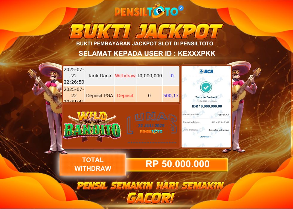 PENSILTOTO JACKPOT SLOT WILD BANDITO  Rp.10.000.000,- LUNAS
