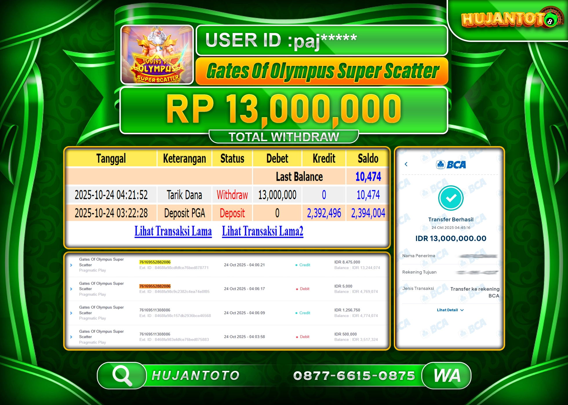 HUJANTOTO - BUKTI JACKPOT MENANG SLOT GATES OF OLYMPUS SCATTER Rp.13,000,000 - TERBAYAR LUNAS