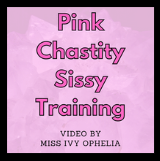 pink chastity sissy training