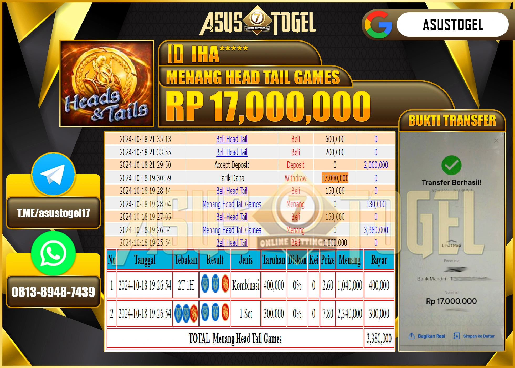 ASUSTOGEL KEMENANGAN  DI GAMES     MENANG  HEAD TAIL  SEBESAR  17,000,000-- RUPIAH LUNAS