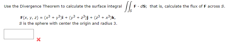 Solved F Ds That Is Calculate The Flux Of F Across S Use