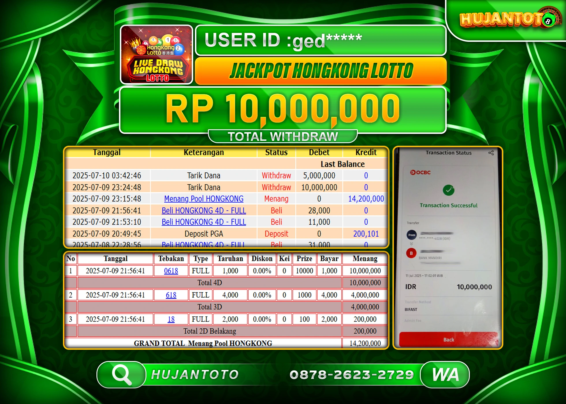 HUJANTOTO - BUKTI JACKPOT MENANG TOGEL HONGKONG LOTTO Rp.10,000,000 - TERBAYAR LUNAS