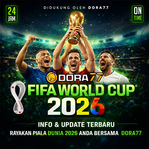 DORA77 ✈️ Platform Parlay Bola Online Agen SBOBET Resmi Hari Ini