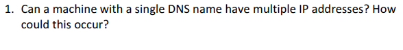 single dns name multiple ip addresses