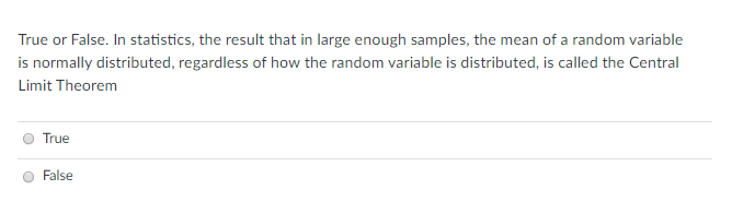 Solved True or False. In statistics, the result that in | Chegg.com