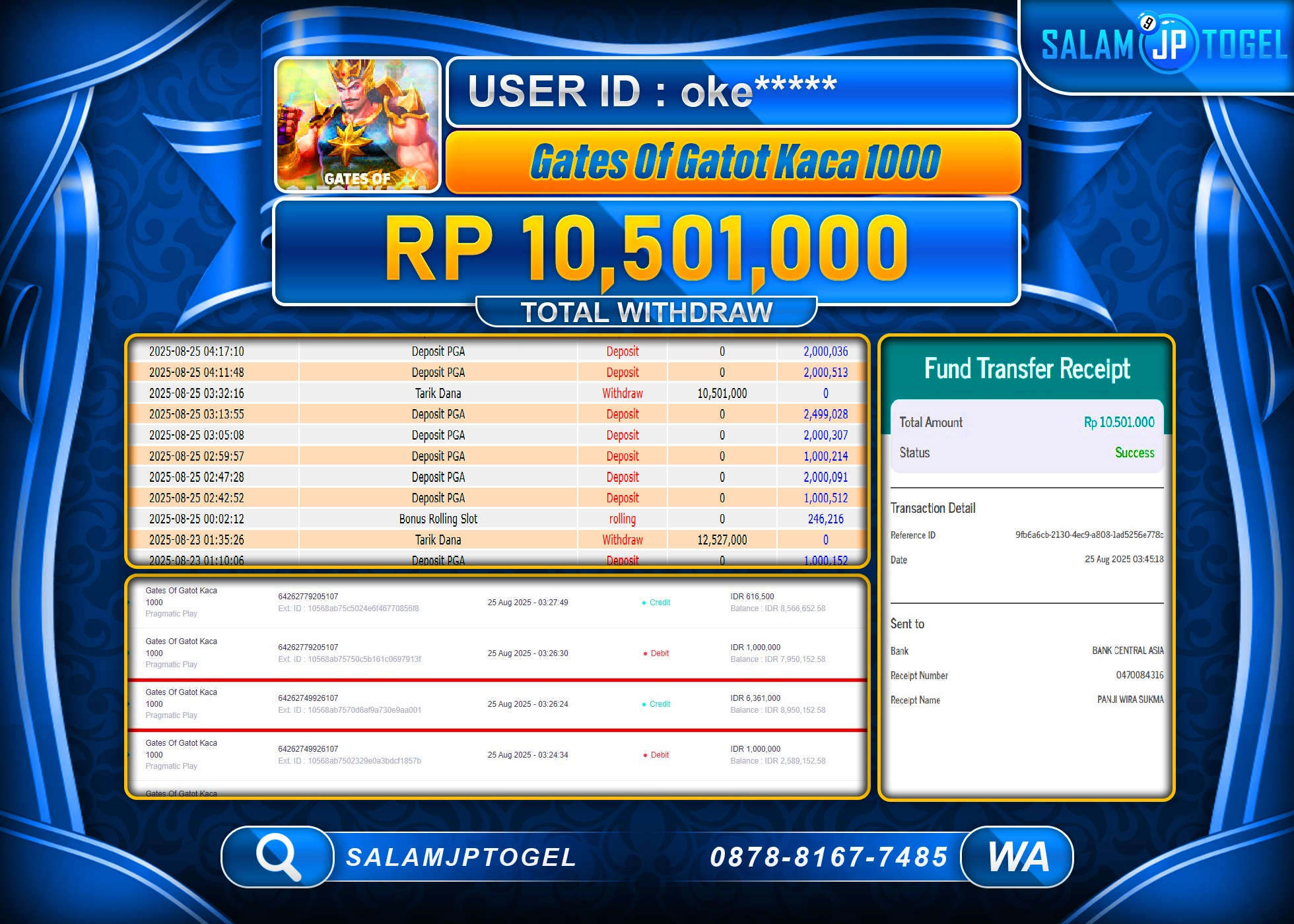 SALAMJPTOGEL MENANG GATES OF GATOT KACA 1000 Rp.10,501,000