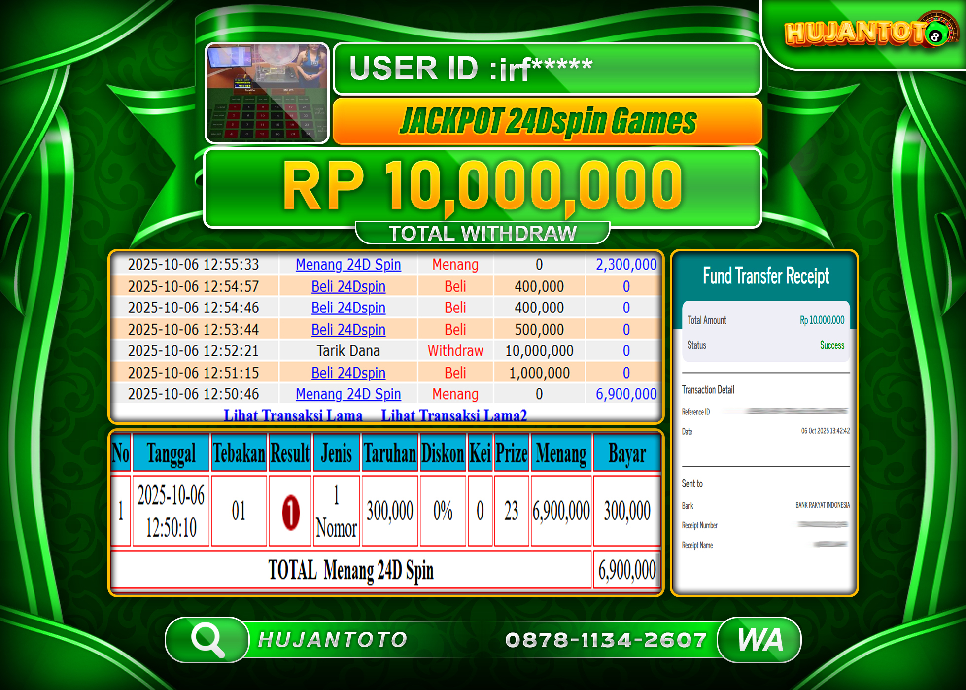 HUJANTOTO - BUKTI JACKPOT MENANG LIVE GAME 24D SPIN Rp.10,000,000 - TERBAYAR LUNAS
