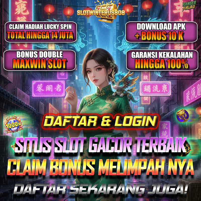 SLOTWINTERUS808 Link Daftar Situs Slot Bet 200 Gampang Maxwin Dan Kolaborasi Slot88 Gacor
SLOTWINTERUS808 Link Daftar Situs Slot Bet 200 Gampang Maxwin Dan Kolaborasi Slot88 Gacor