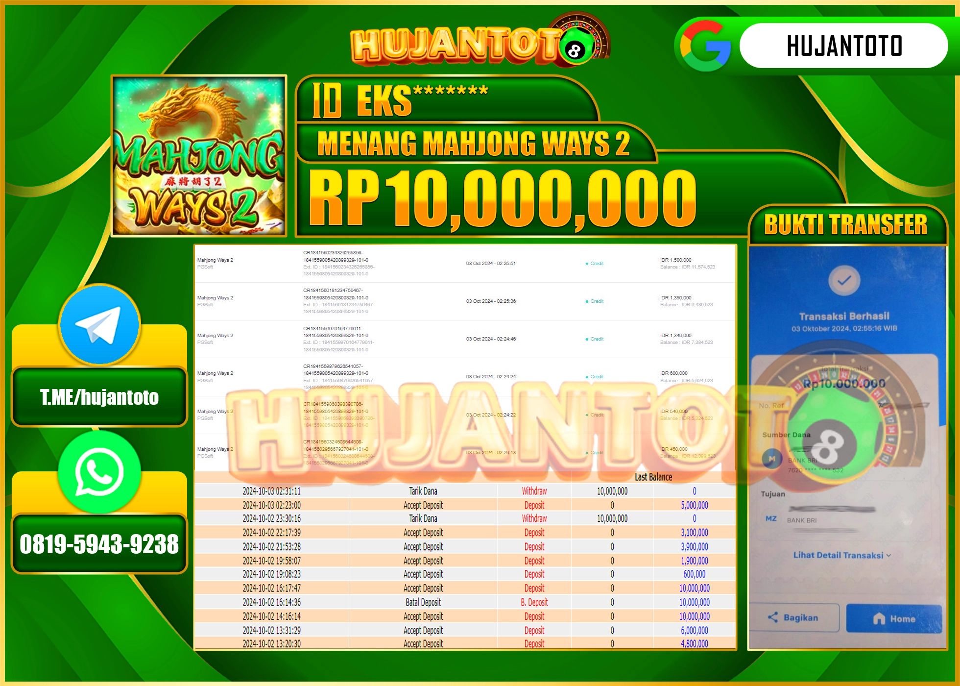 HUJANTOTO MENANG BESAR DI PERMAINAN MENANG MAHJONG WAYS 2 - 10.000,000 - LUNAS 