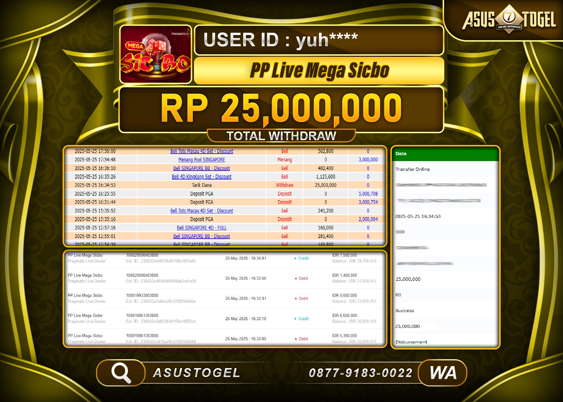  ASUSTOGEL KEMENANGAN DI PP LIVE MEGA SICBO SEBESAR 25,000,000- RUPIAH LUNAS