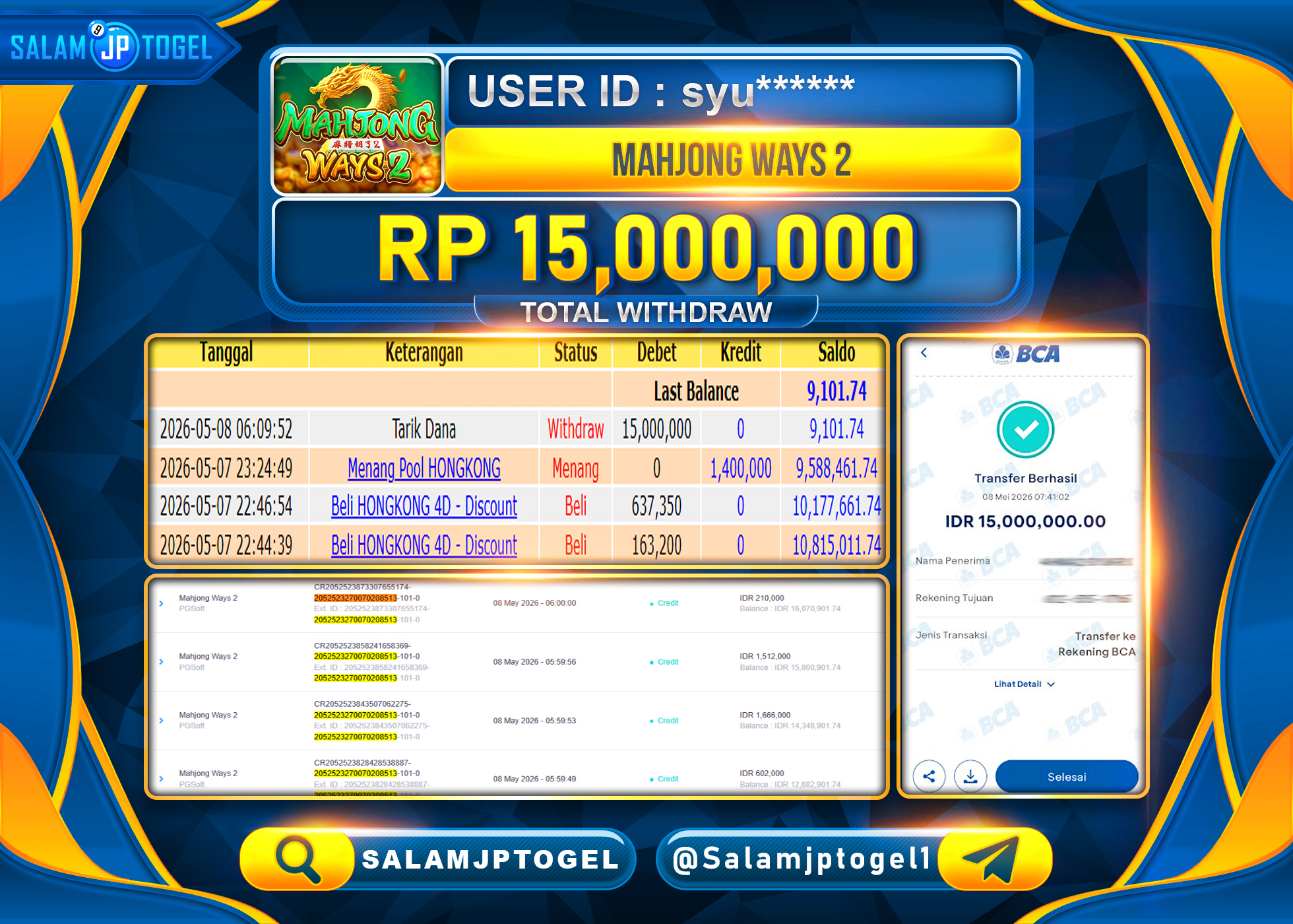 SALAMJPTOGEL JACKPOT Mahjong Ways 2 (PGSoft) Rp.15,000,000- LUNAS