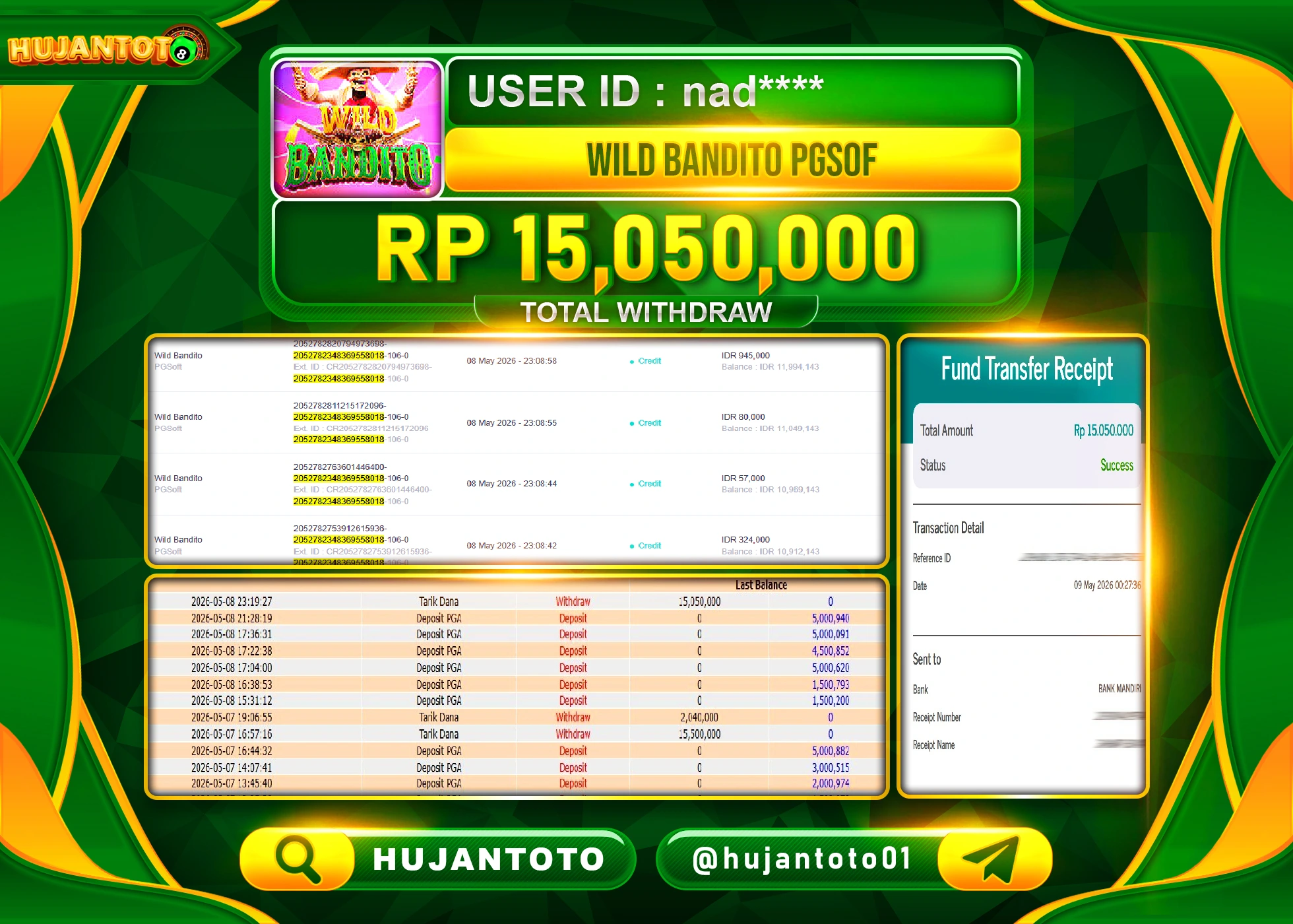 HUJANTOTO - BUKTI JACKPOT MENANG SLOT WILD BANDITO PG SOFT Rp.15,050,000 - TERBAYAR LUNAS