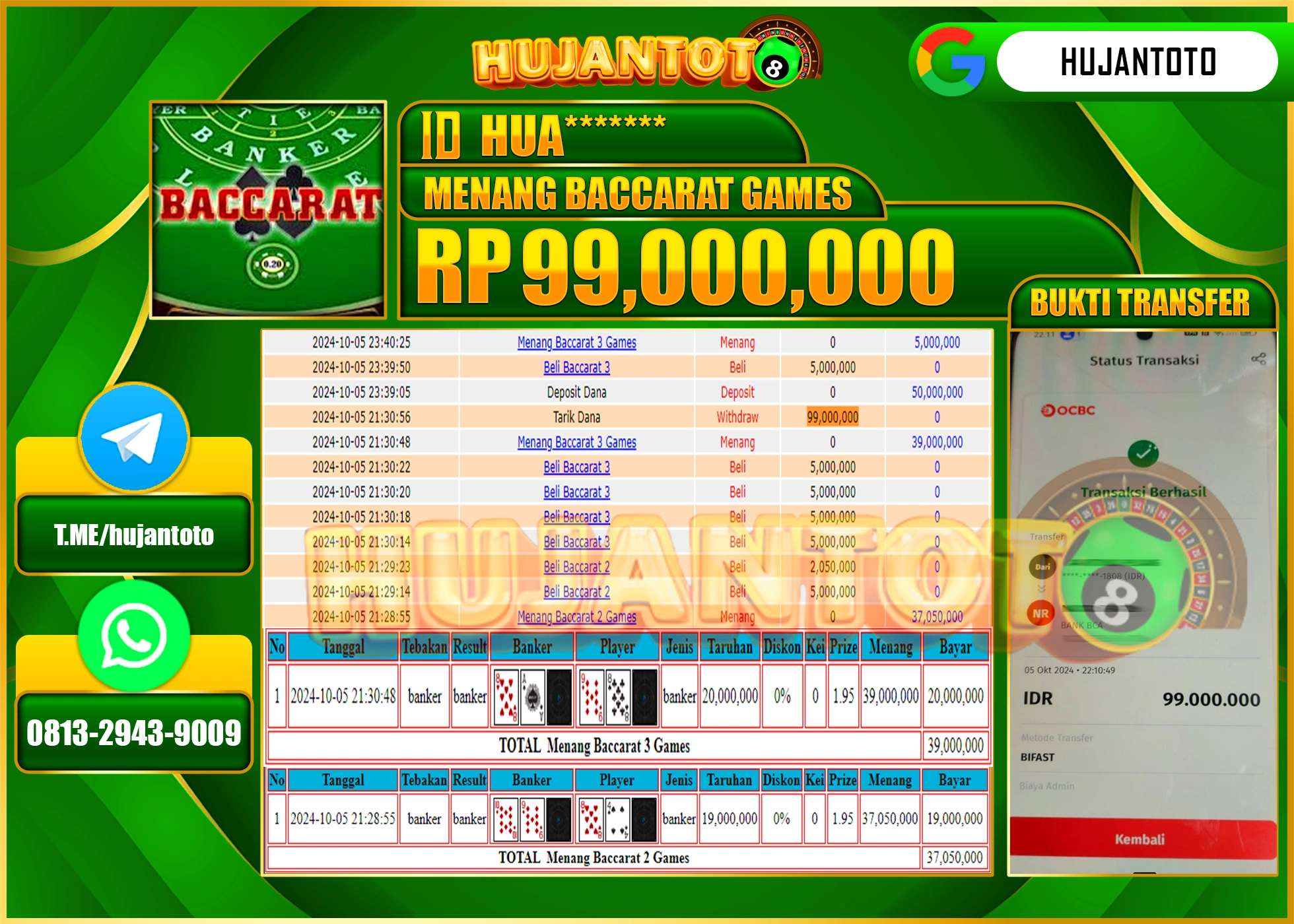 HUJANTOTO MENANG BESAR DI PERMAINAN LIVEGAME BACCARAT GAMES - 99.000,000 - LUNAS 