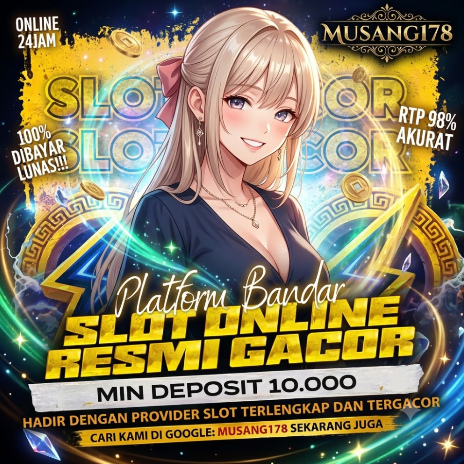 Platform Bandar Online Slot Gacor Musang178