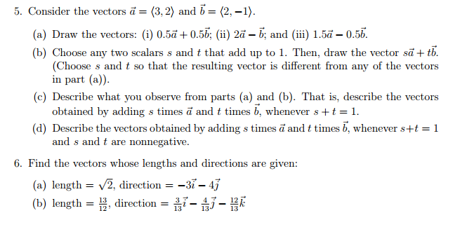 Solved Consider the vectors vector a = (3, 2) and vector b = | Chegg.com