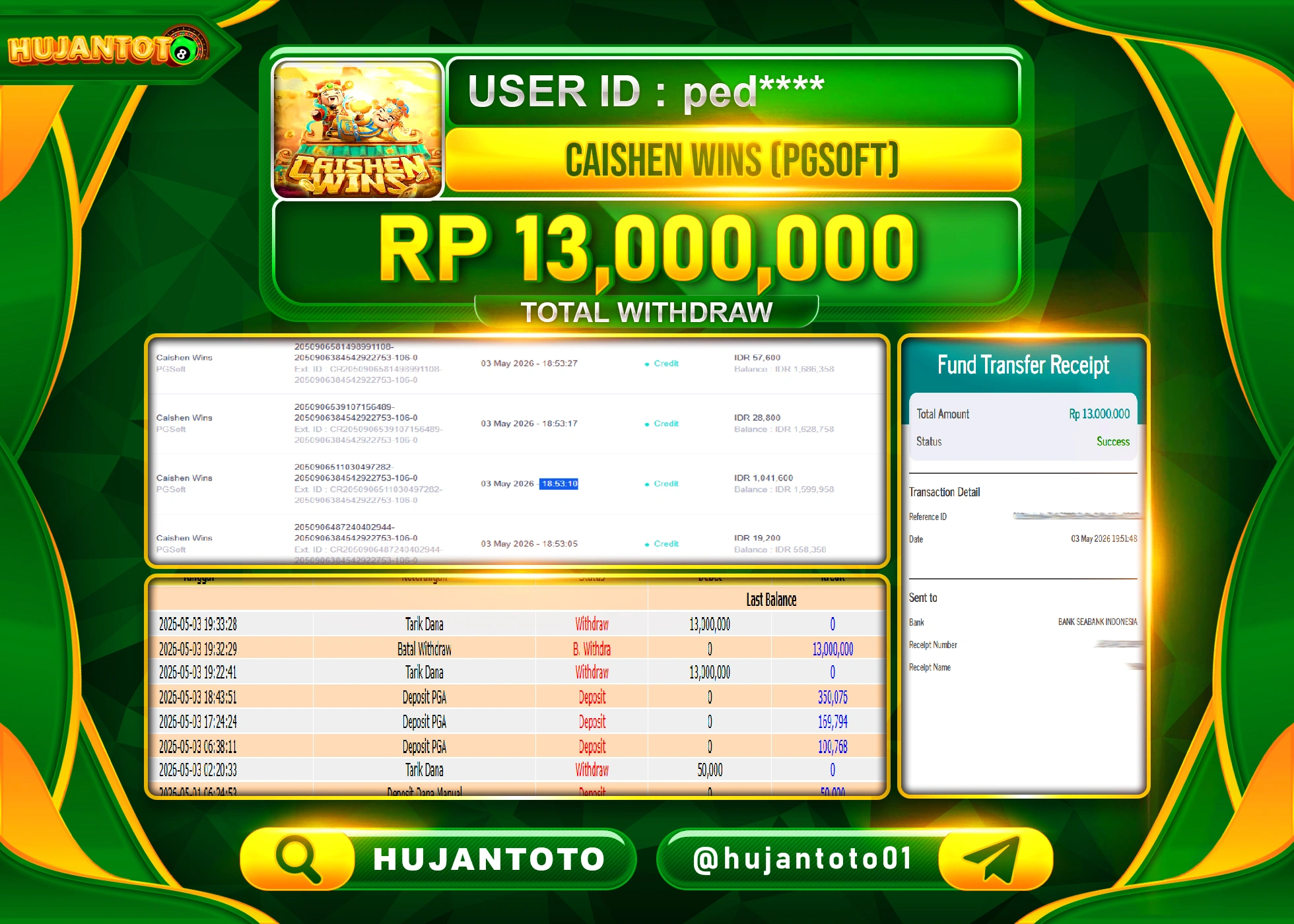HUJANTOTO - BUKTI JACKPOT MENANG  SLOT CAISHEN WINS PG SOFT  Rp.13,000,000 - TERBAYAR LUNAS