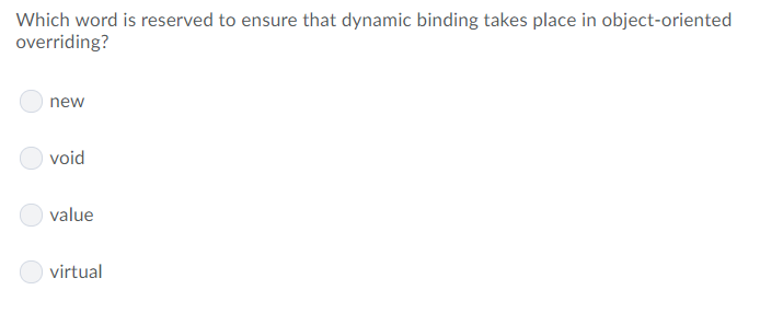 solved-which-word-is-reserved-to-ensure-that-dynamic-binding-chegg