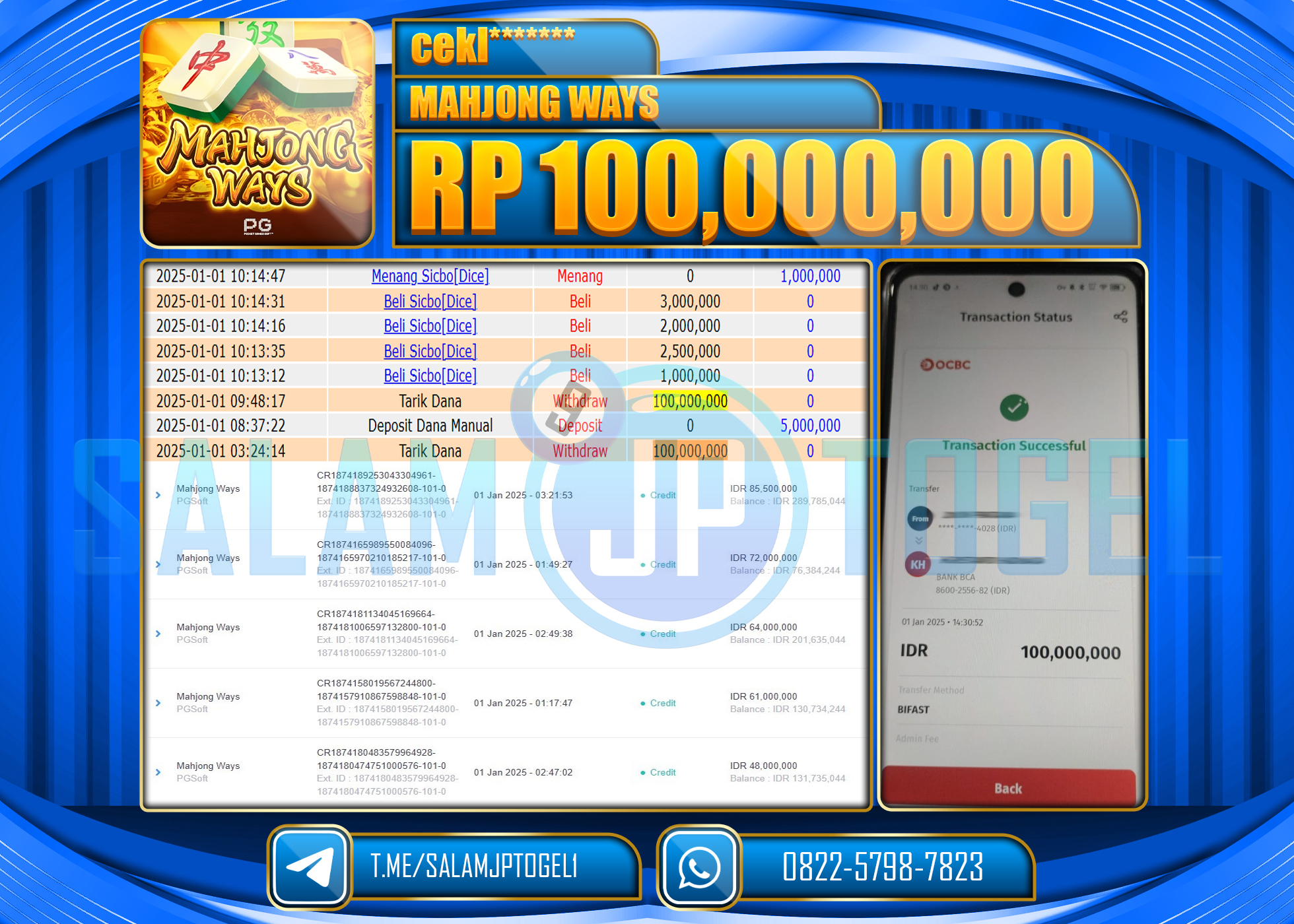 SALAMJPTOGEL MENANG MAHJONG WAYS GAMES Rp.100,000,000 LUNAS