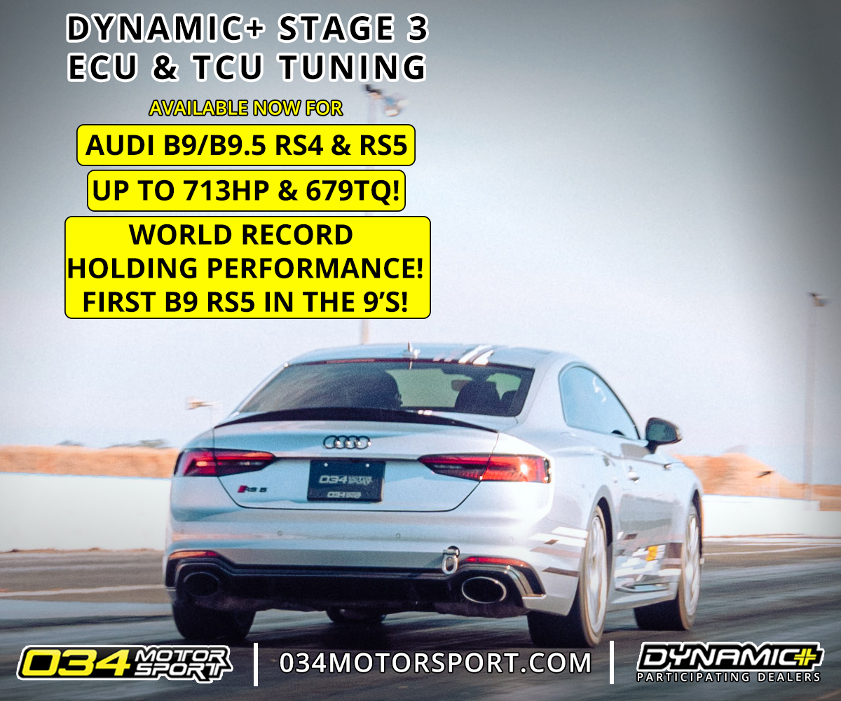 034Motorsport Dynamic+ Stage 3 Tuning for the B9/B9.5 RS4/RS5 is Now  Available! | 034Motorsport Blog