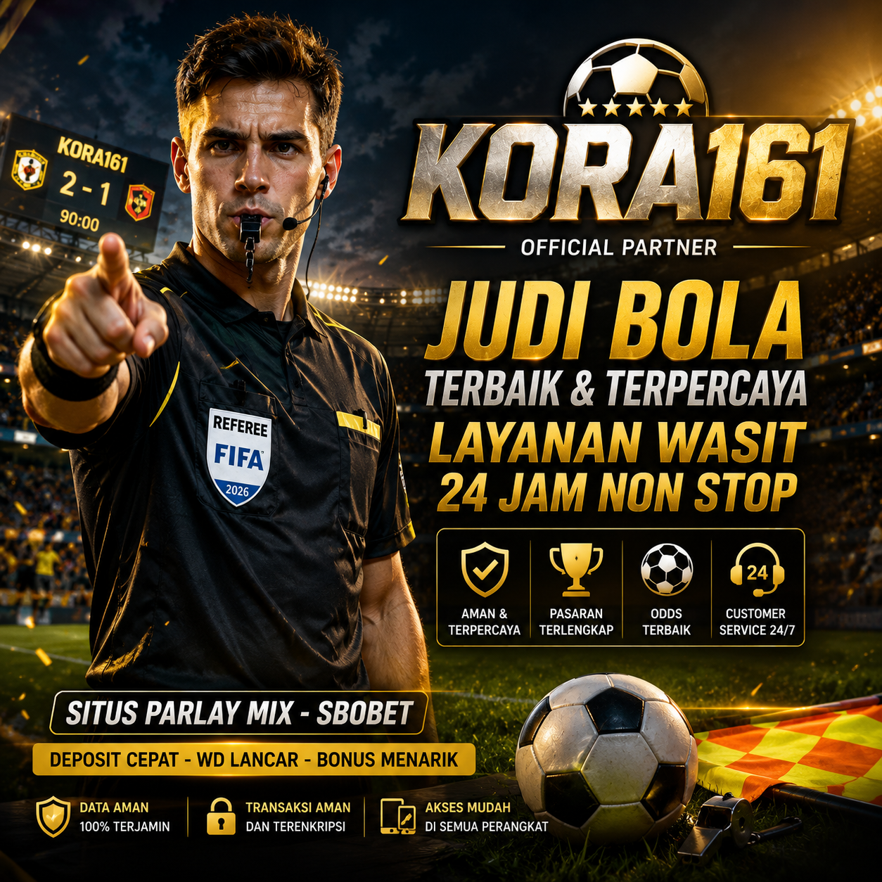 KORA161 : Pengelola Situs Parlay Mix SBOBET Dari Ketua Fifa 2026