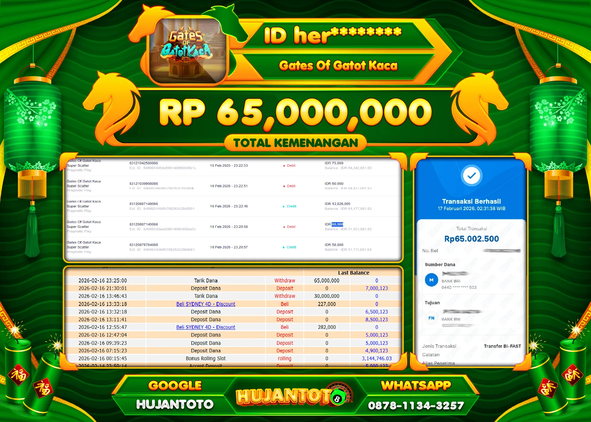HUJANTOTO - BUKTI JACKPOT MENANG SLOT GATES OF GATOT KACA Rp.65,000,000 - TERBAYAR LUNAS