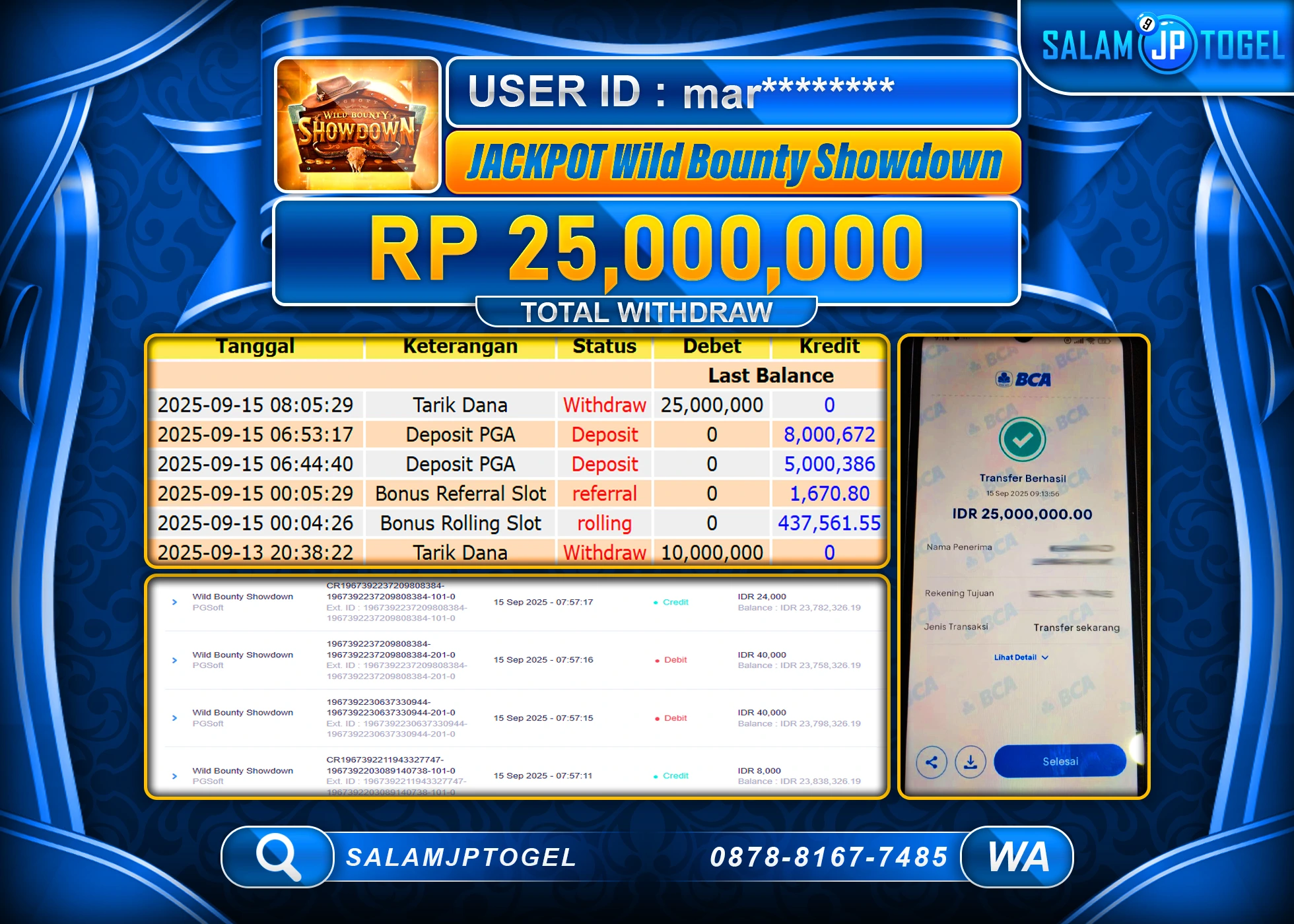 SALAMJPTOGEL MENANG WILD BOUNTY SHOWDOWN  Rp.25,000,000
