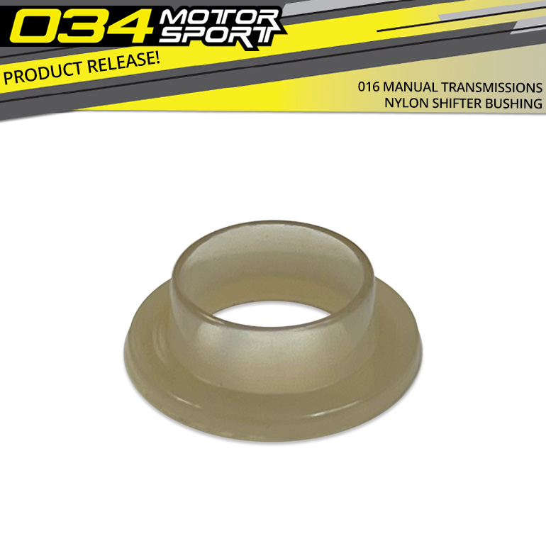 The Nylon Shifter Bushing for 016 Manual Transmissions is Now Available from 034!