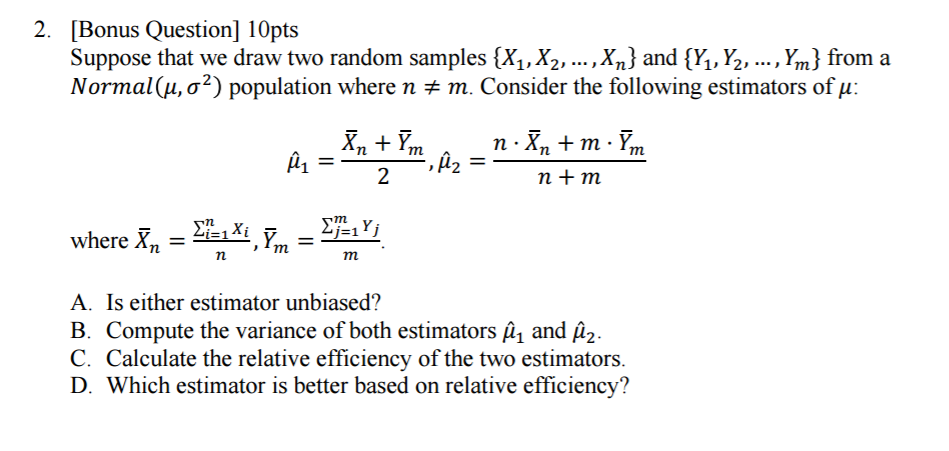 Solved Suppose That We Draw Two Random Samples X 1 X 2 Chegg Com