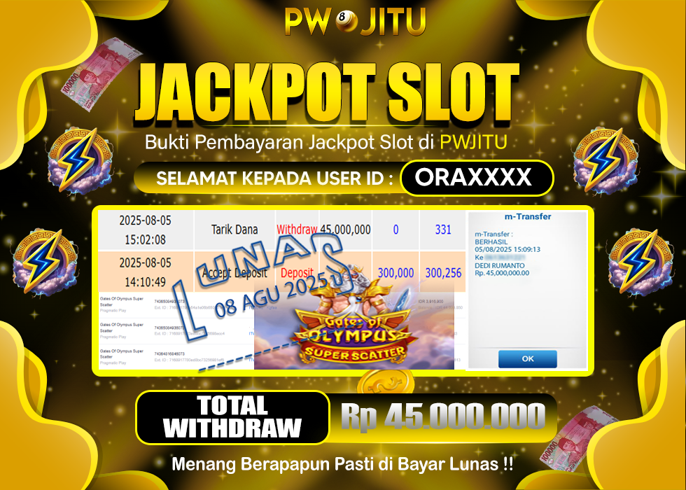 PWJITU JACKPOT SLOT GATES OF OLYMPUS SUPER SCATTER Rp.45.000.000,- LUNAS